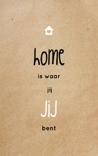 A41 - Home is waar jij JIJ bent
